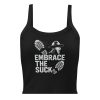 Embrace The Suck Women’s Micro-Rib Tank Top | Premium | XS-2X