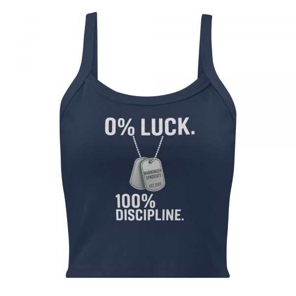 0% Luck 100% Discipline Women’s Micro-Rib Tank Top | Premium | XS-2X