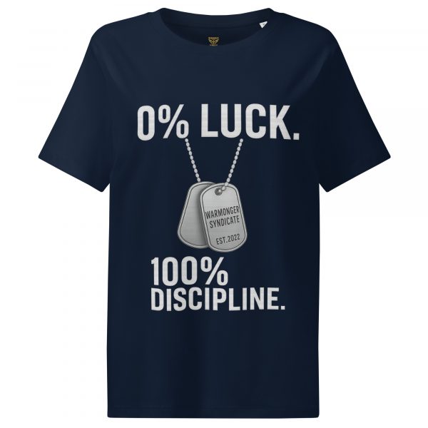0% Luck 100% Discipline Women’s Ribbed Neck Tee | Organic | S-2X