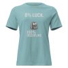 womens-relaxed-t-shirt-heather-blue-lagoon-front-68c3775d9fc3c.jpg 0% Luck 100% Discipline Women's Relaxed Tee | Premium | S-3X