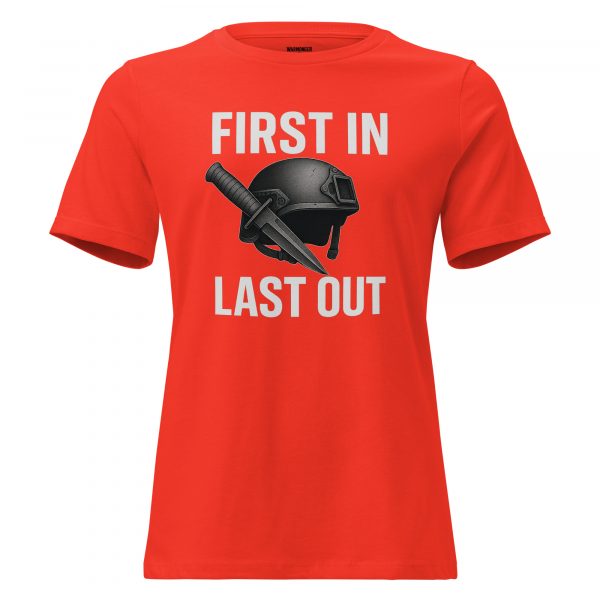 womens-relaxed-t-shirt-poppy-front-68c37a590b4e0.jpg First In Last Out Women's Relaxed Tee | Premium | S-3X