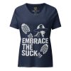 Embrace The Suck Women's Relaxed V-Neck | Premium | S-2X