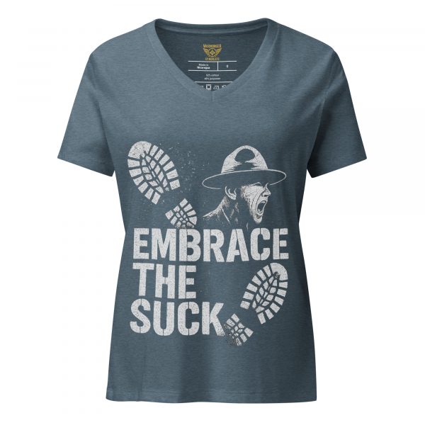 Embrace The Suck Women's Relaxed V-Neck | Premium | S-2X