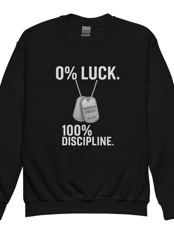 0% Luck 100% Discipline Crewneck | Youth Classic | XS-XL