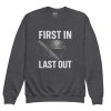 youth-crew-neck-sweatshirt-dark-heather-front-68bba002d85d6.jpg First In Last Out Crewneck | Youth Classic | XS-XL