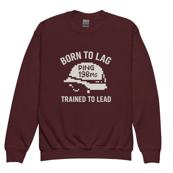 Born To Lag Trained To Lead Crewneck | Youth Classic | XS-XL
