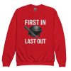 youth-crew-neck-sweatshirt-red-front-68bba002d839c.jpg First In Last Out Crewneck | Youth Classic | XS-XL