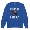 youth-crew-neck-sweatshirt-royal-front-68bba002d88a4.jpg First In Last Out Crewneck | Youth Classic | XS-XL