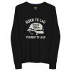 Born To Lag Trained To Lead Long Sleeve | Youth Premium | S-L