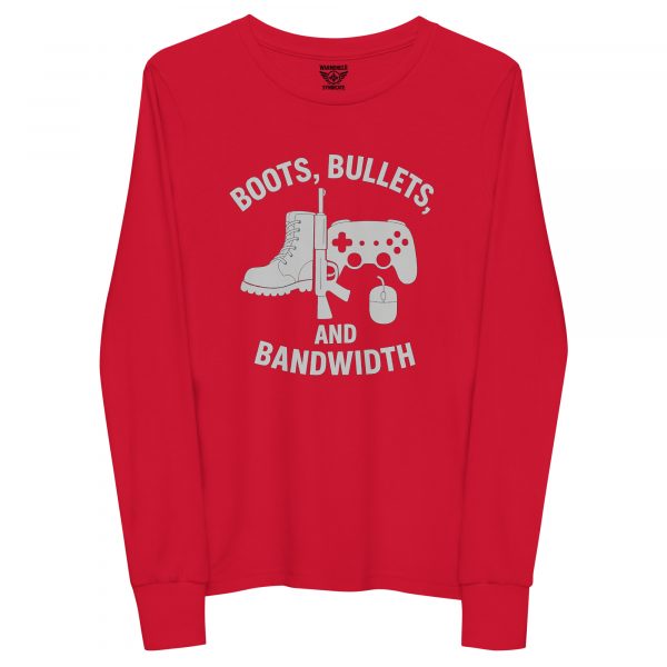 Boots, Bullets, and Bandwidth Long Sleeve | Youth Premium | S-L