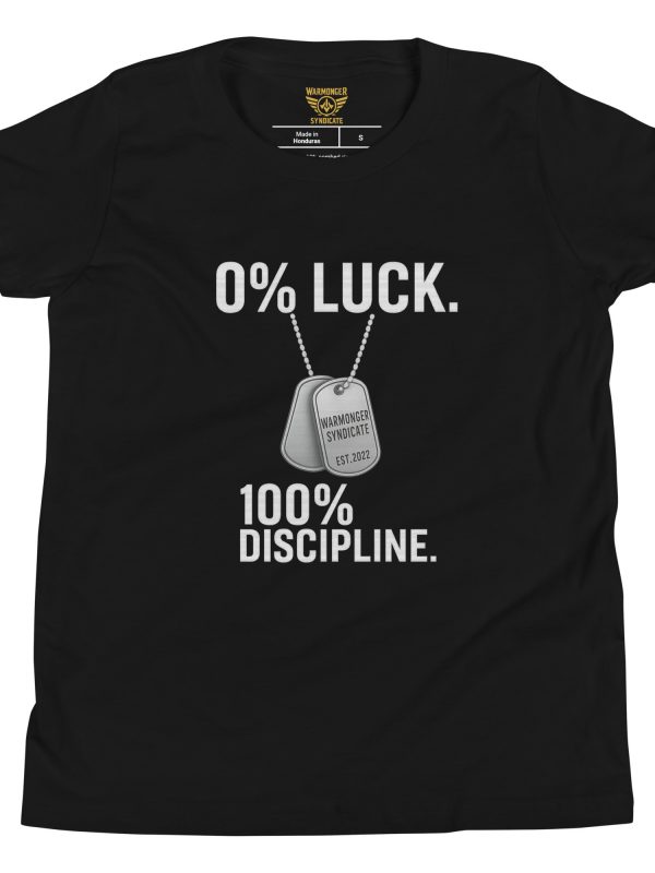 0% Luck 100% Discipline Tee | Youth Premium | S-XL