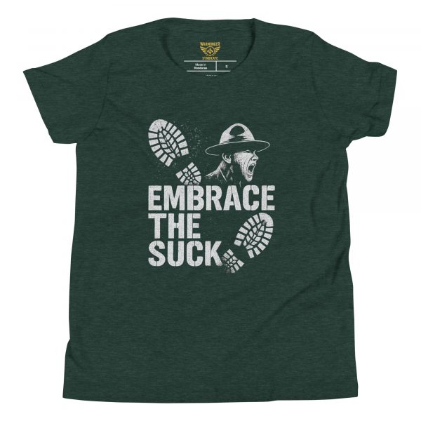 Embrace The Suck Tee | Youth Premium | S-XL