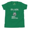 0% Luck 100% Discipline Tee | Youth Premium | S-XL