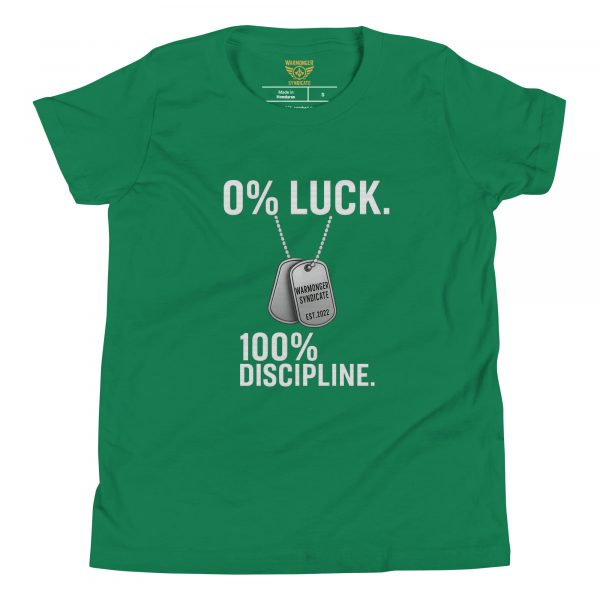 0% Luck 100% Discipline Tee | Youth Premium | S-XL