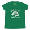 Born To Lag Trained To Lead Tee | Youth Premium | S-XL
