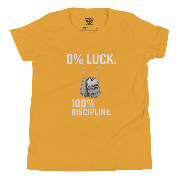 0% Luck 100% Discipline Tee | Youth Premium | S-XL