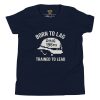 Born To Lag Trained To Lead Tee | Youth Premium | S-XL
