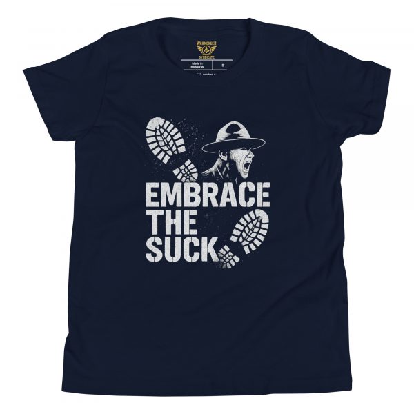 Embrace The Suck Tee | Youth Premium | S-XL