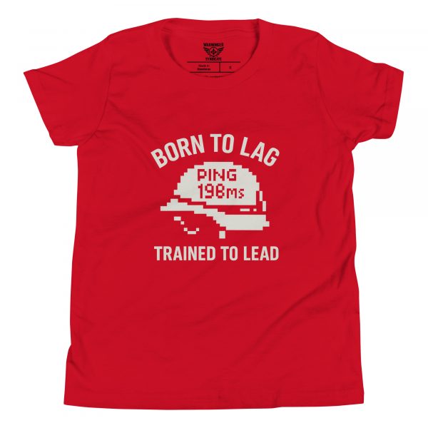 Born To Lag Trained To Lead Tee | Youth Premium | S-XL